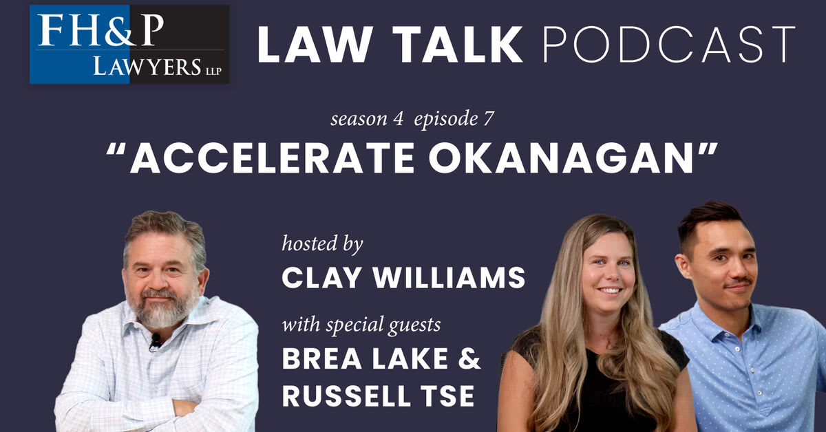Early-Stage to Scale-Up: Practical Tips for Startups from FH&P Lawyers and Accelerate Okanagan