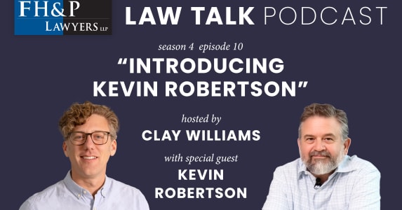 Expanding Legal Services in the Okanagan | FH&P Lawyers Welcomes Vernon-based Kevin Robertson