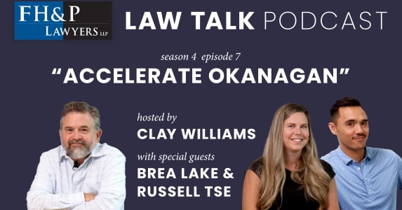 Early-Stage to Scale-Up: Practical Tips for Startups from FH&P Lawyers and Accelerate Okanagan