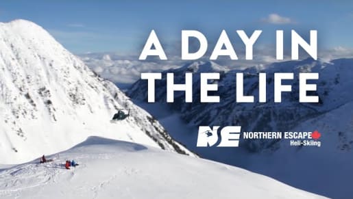 A Day In The Life at Northern Escape Heli-Skiing!