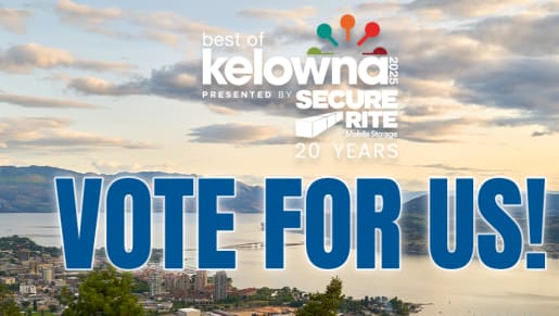 Best of Kelowna 2025: Vote For Us!