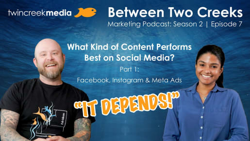What Kind of Content Will Perform The Best on Social Media? (Part 1)