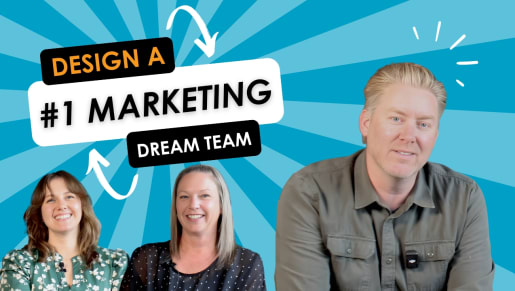 What Does the Best Marketing Team Look Like For Your Business?