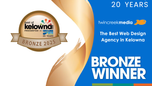 Twin Creek Media Takes Bronze for Best Web Design Agency in Kelowna!