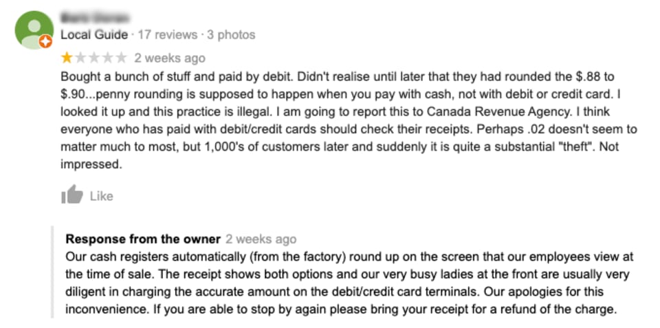 This local Kelowna retailer gets it right when responding to a negative Google review.  Adding a customer service phone number would be a good extra too.