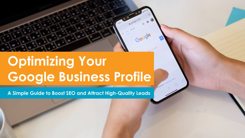 Did You Know That Optimizing Your Google Business Profile Is The Easiest Way To Improve Your SEO?