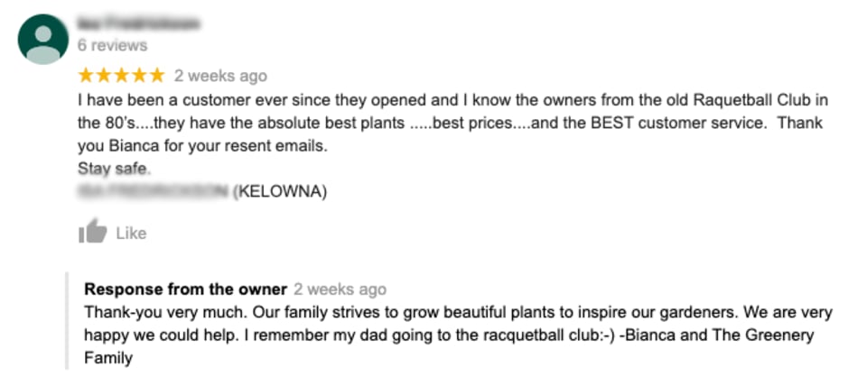 A local Kelowna garden centre ticks almost all of the boxes when responding to a 5-star review on Google.
