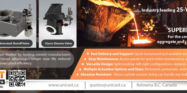  Unicast's Industry leading diverter valves will be featured in upcoming cement magazines Unicast Wear Parts